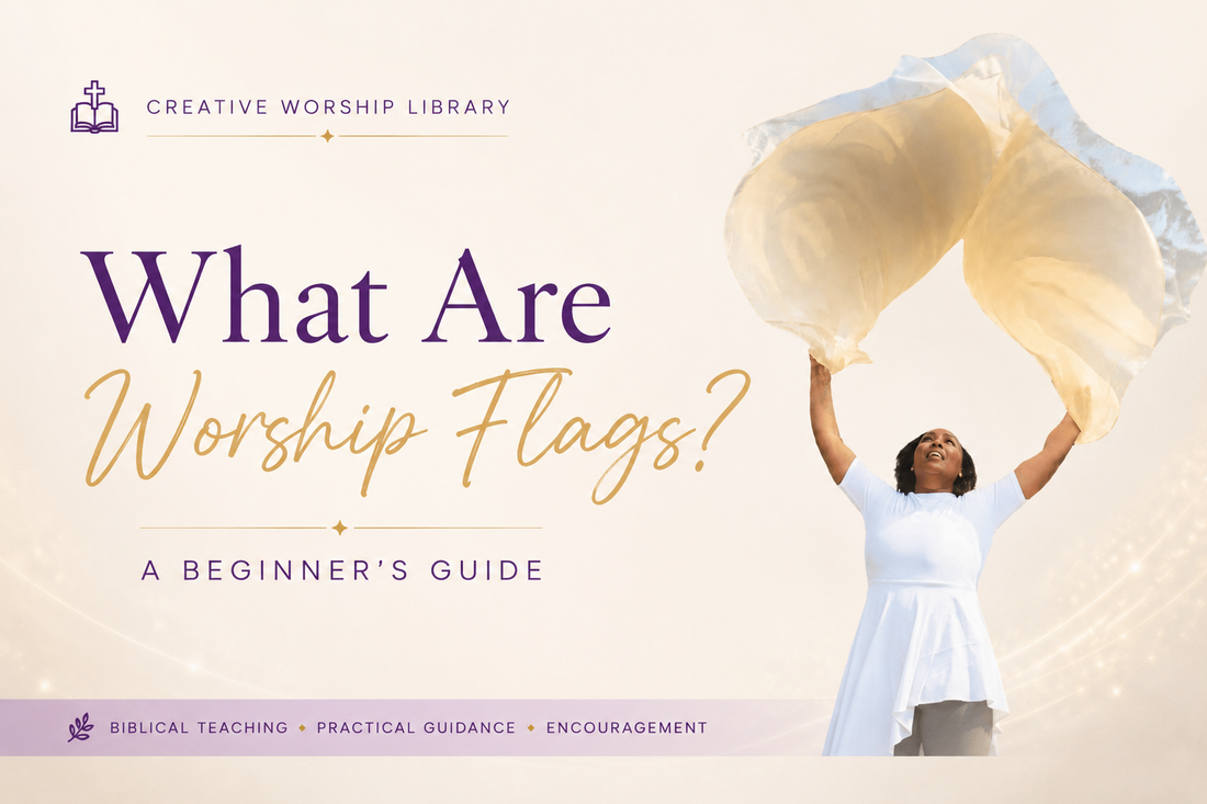 What Are Worship Flags?