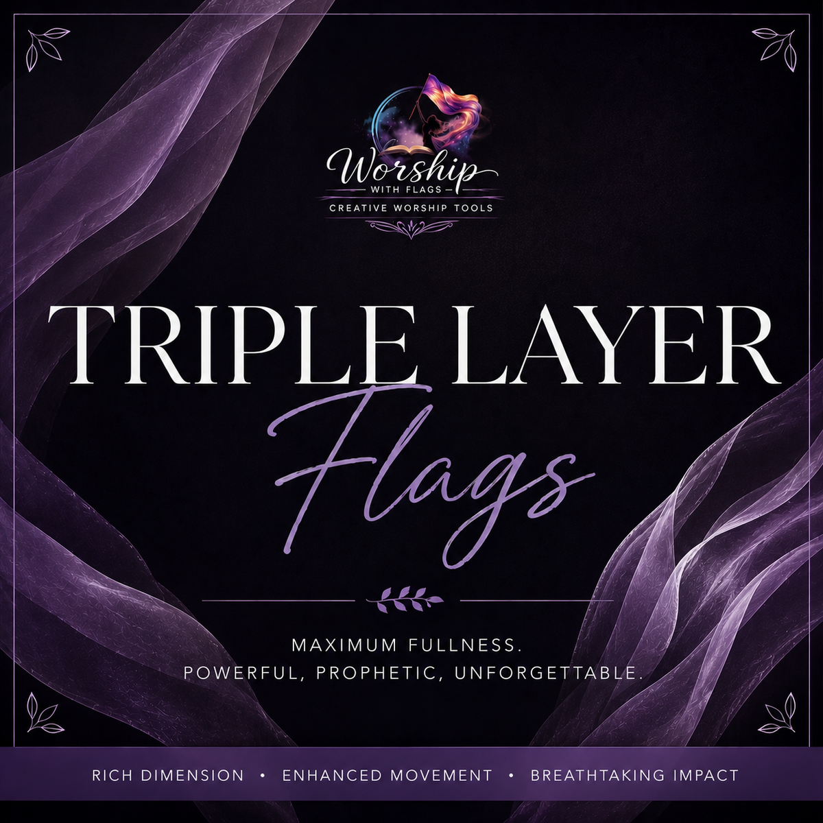 Triple Layer Flags