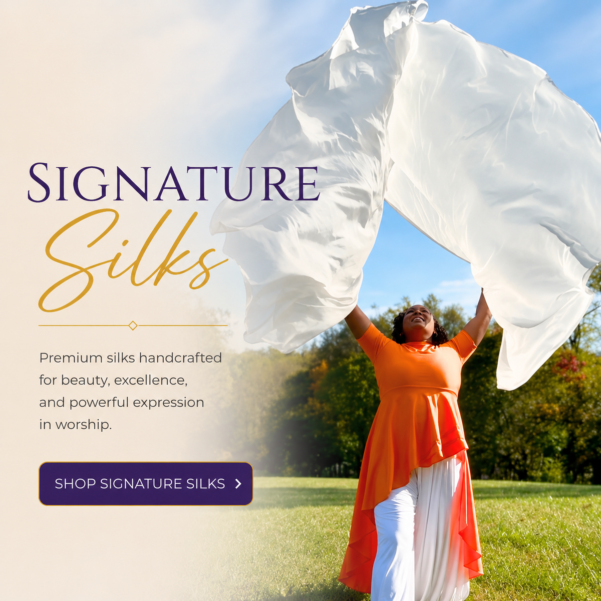 Signature Silks