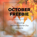 October 2025 — Worship Declarations for Dry Seasons