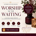September Freebie — Worship in the Waiting